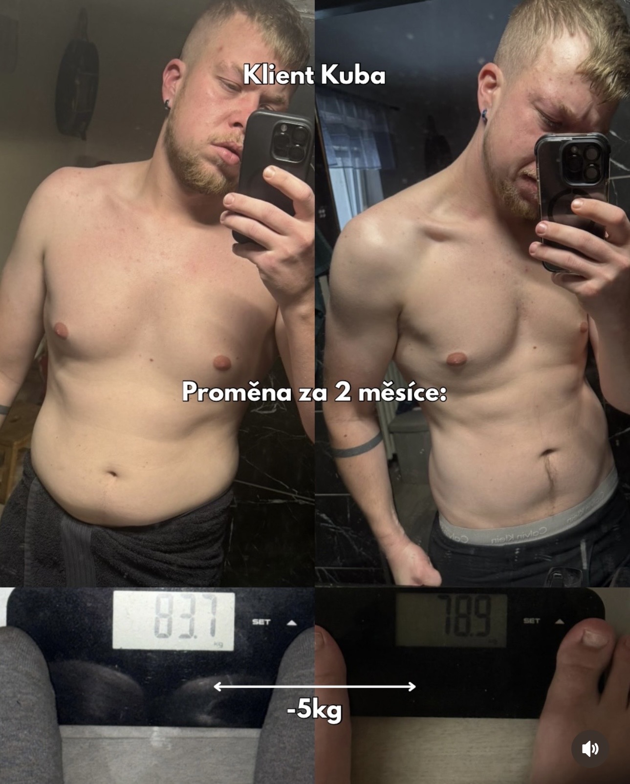 Proměna klienta Kuby za 2 měsíce – před a po, -5 kg